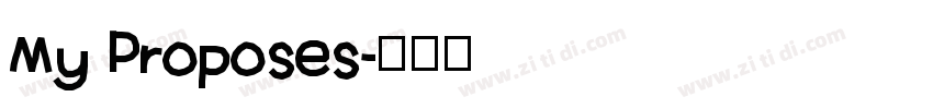 My Proposes字体转换